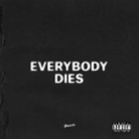 everybody dies