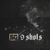 9 Shots
