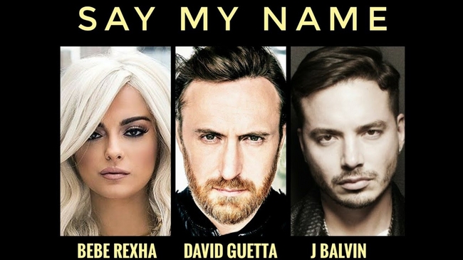 Check Out David Guetta, Bebe Rexha & J Balvin - Say My Name